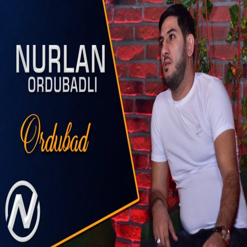 Nurlan Ordubadli - Ordubad