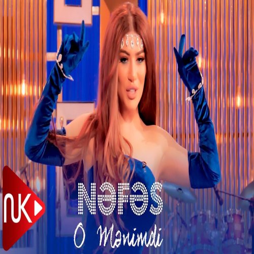 Nəfəs -  O menimdi