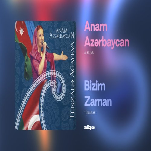 Tünzalə - Bizim Zaman Tünzalə - Bizim Zaman