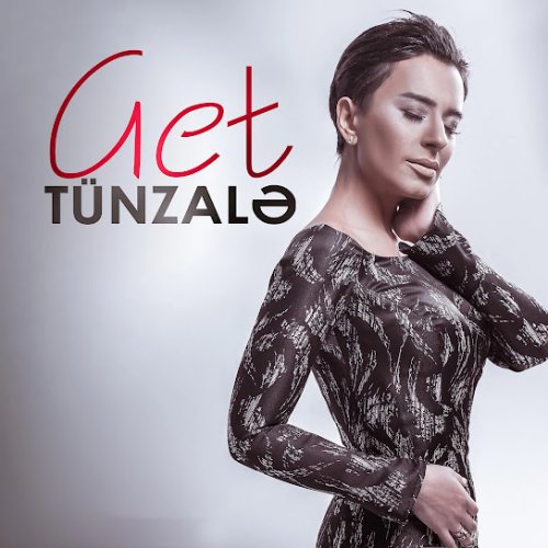 Tünzalə - Get
