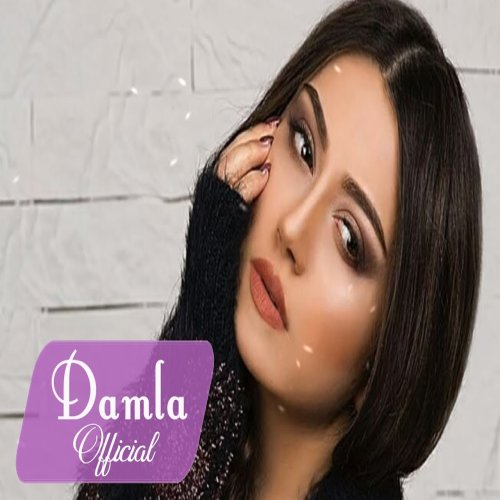 Damla - Xosbext Ol