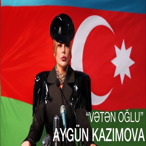 Aygün Kazımova - Vətən Oğlu