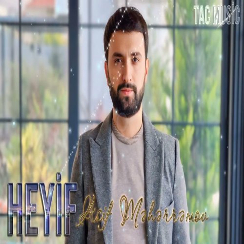 Asif Meherremov - Heyif