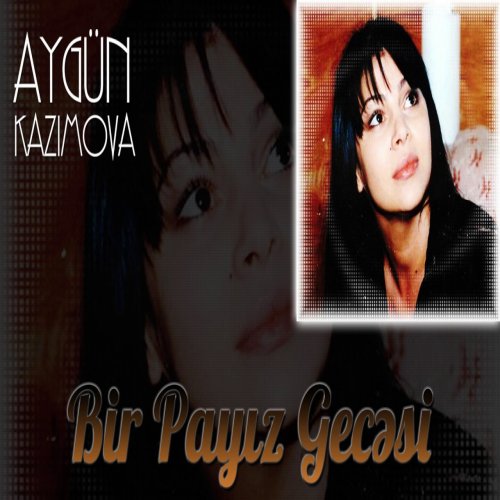 Aygün Kazımova - Bir Payız Gecəsi