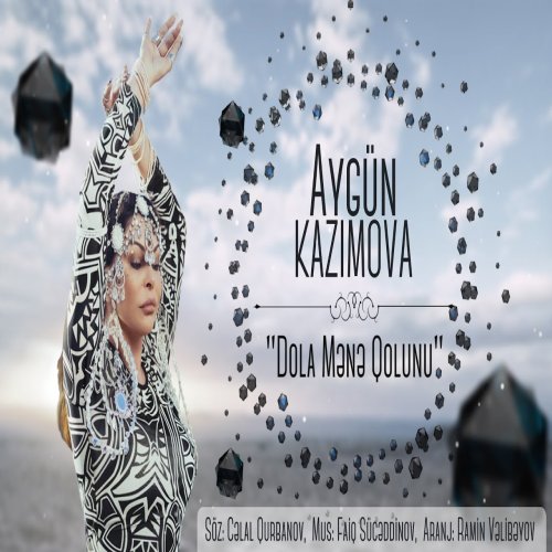 Aygün Kazımova - Dola Mənə Qolunu
