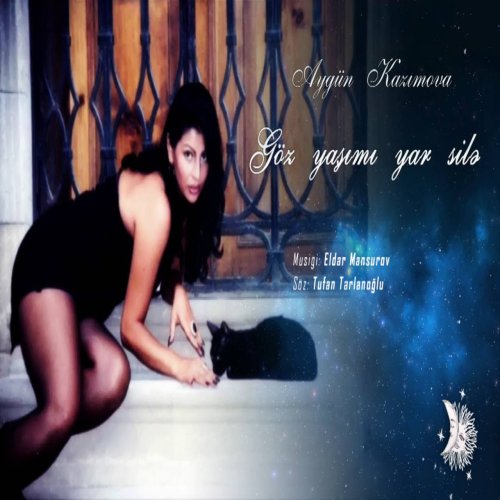 Aygün Kazımova - Göz yaşımı yar silə