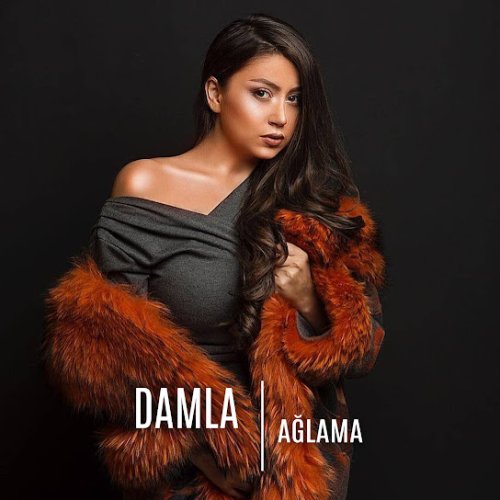Damla - Ağlama