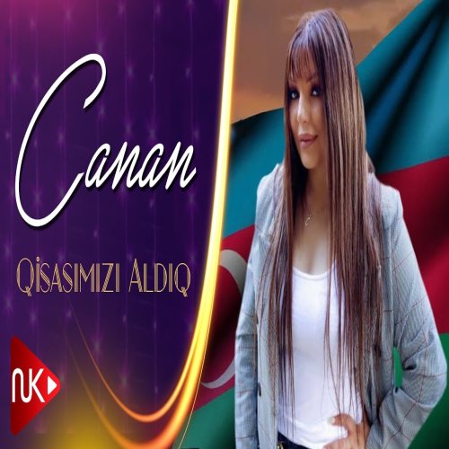 Canan - Qisasımızı Aldıq