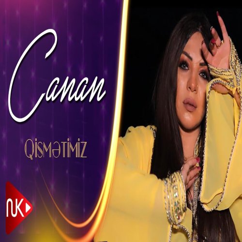 Canan - Qismətimiz