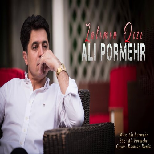 Ali Pormehr - Zalımın Qızı