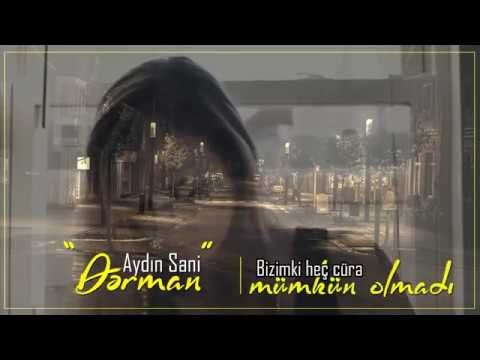 Aydın Sani - Dərman