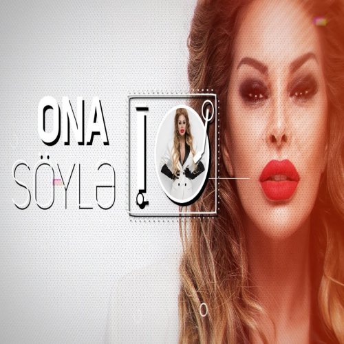 Aygün Kazımova - Ona Söylə