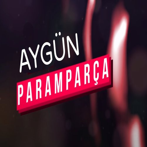 Aygün Kazımova - Paramparça
