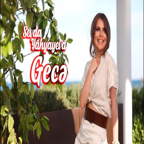 Sevda Yahyayeva - Gecə Sevda Yahyayeva - Gecə