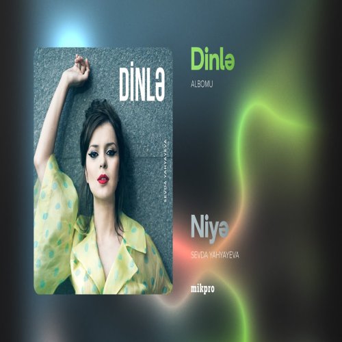 Sevda Yahyayeva - Niyə