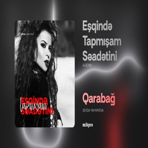Sevda Yahyayeva - Qarabağ