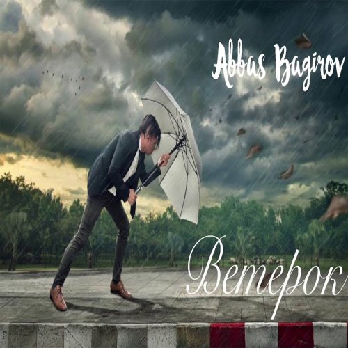 Abbas Bağırov - Ветерок