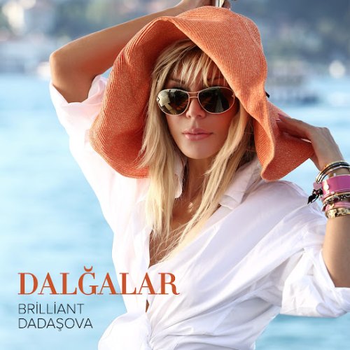 Brilliant Dadaşova - Dalğalar