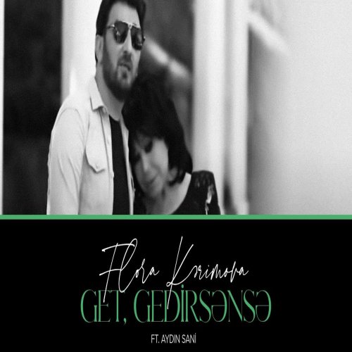 Aydin Sani - Get Gedirsənsə