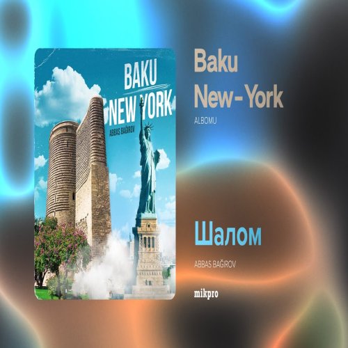 Abbas Bağırov - Шалом Abbas Bağırov - Шалом