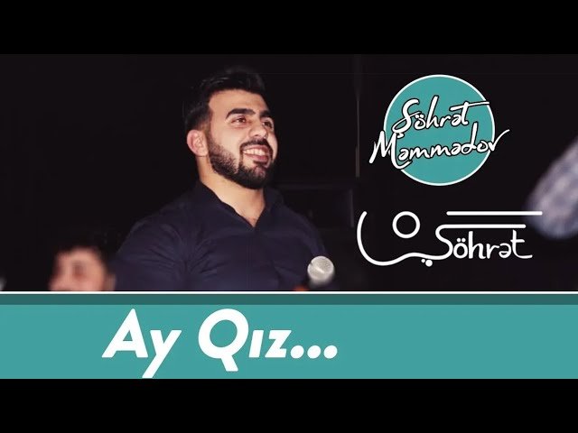 Şöhret Memmedov - Ay Qız