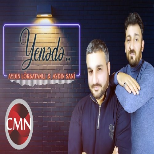 Aydin Sani - Yenə Də