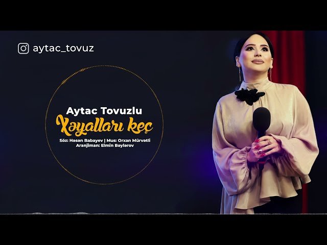 Aytac Tovuzlu - Unutmadim Hec