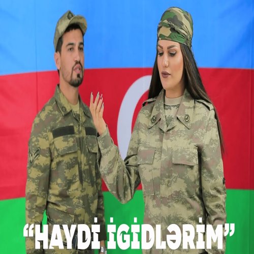 Bahar Letifqızı - Haydi İgidlərim