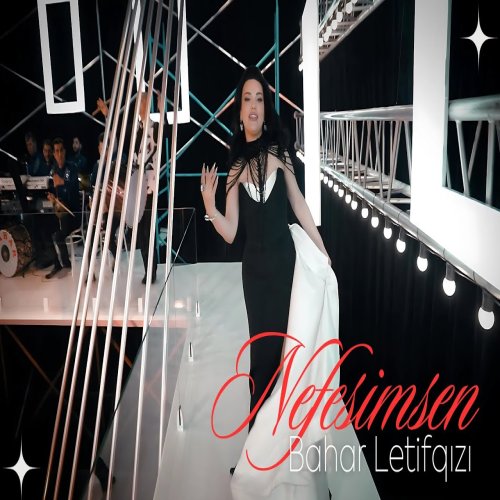 Bahar Letifqızı - Nefesimsen