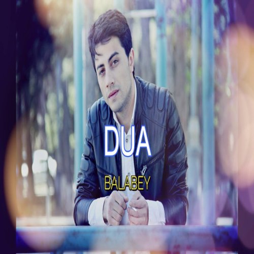 Balabey - Dua Balabey - Dua