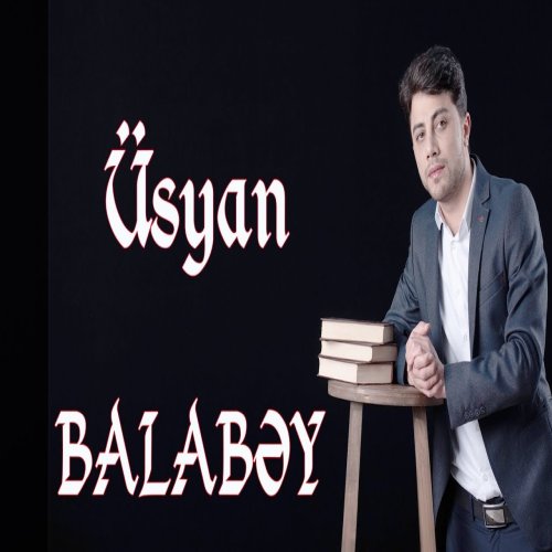 Balabey - Üsyan