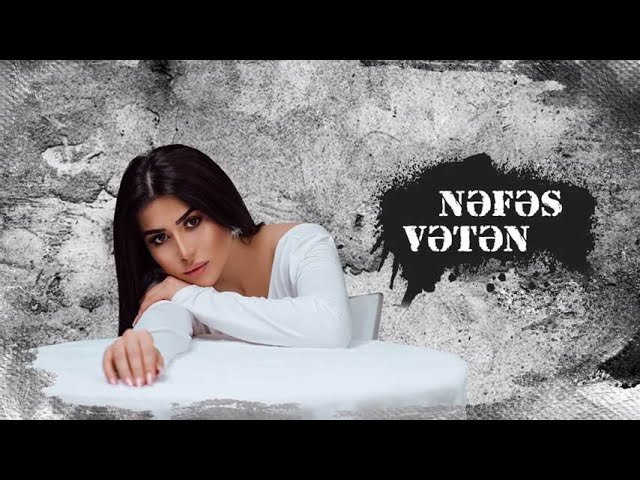 Nəfəs - Vətən