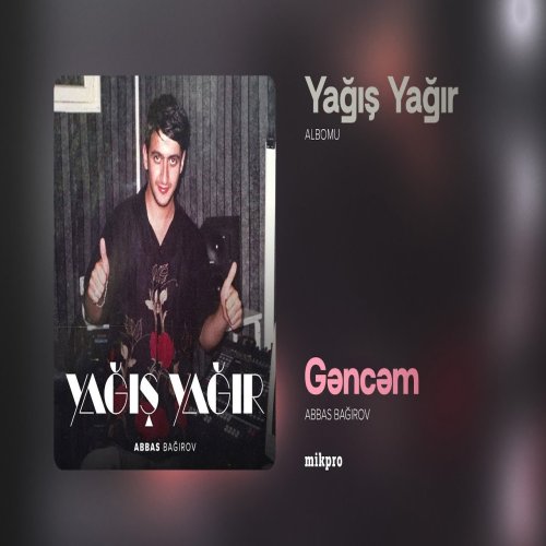 Abbas Bağırov - Gəncəm