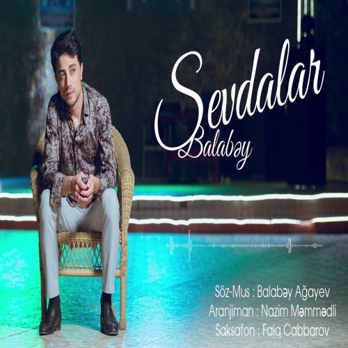 Balabey - Sevdalar