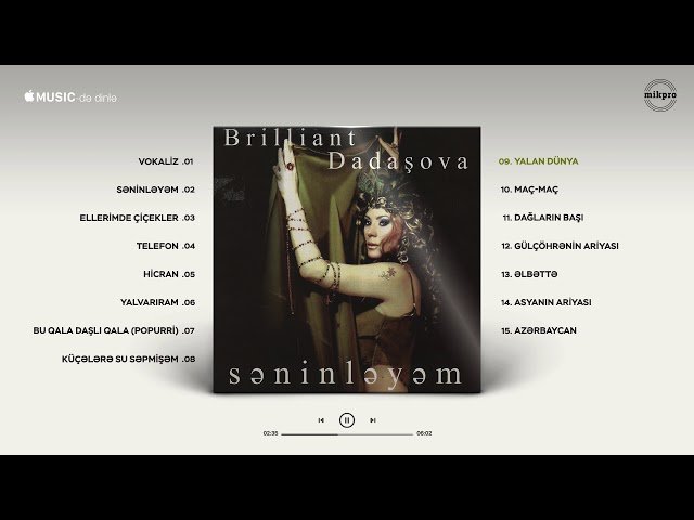 Brilliant Dadaşova - Yalan Dünya