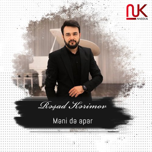 Rəşad Kərimov - Məni də apar