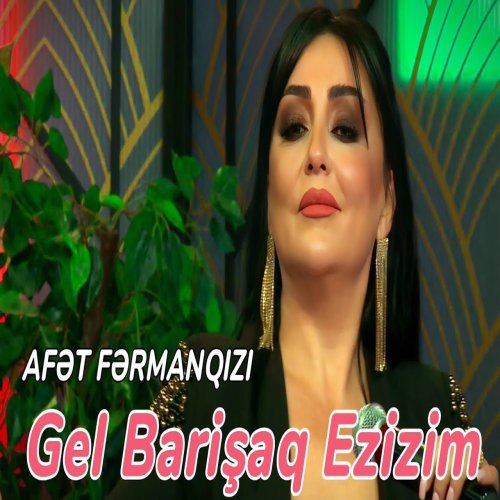 Afət Fərmanqızı - Afet Fermanqizi 