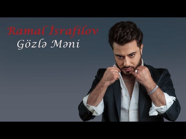 Ramal İsrafilov - Gözlə Məni