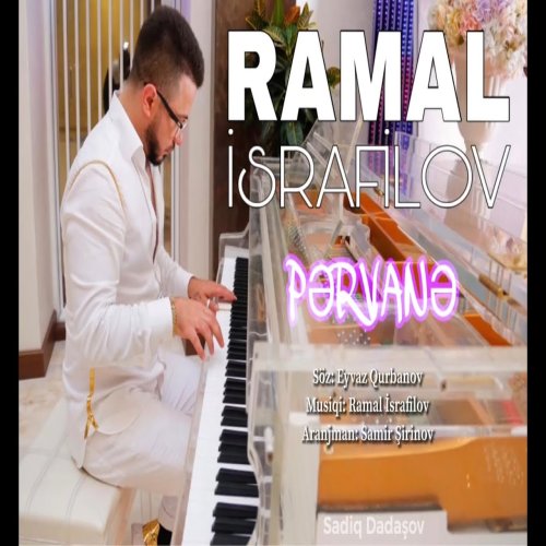 Ramal İsrafilov - Pərvanə