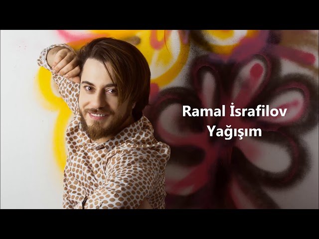 Ramal İsrafilov - Yağışım