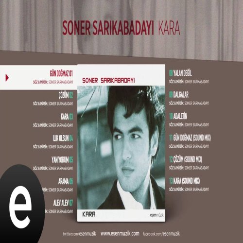 Soner Sarıkabadayı - Gün Doğmaz