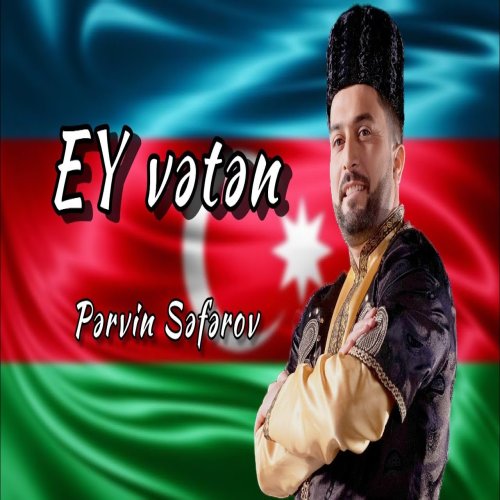 Pervin Seferov - Ey veten