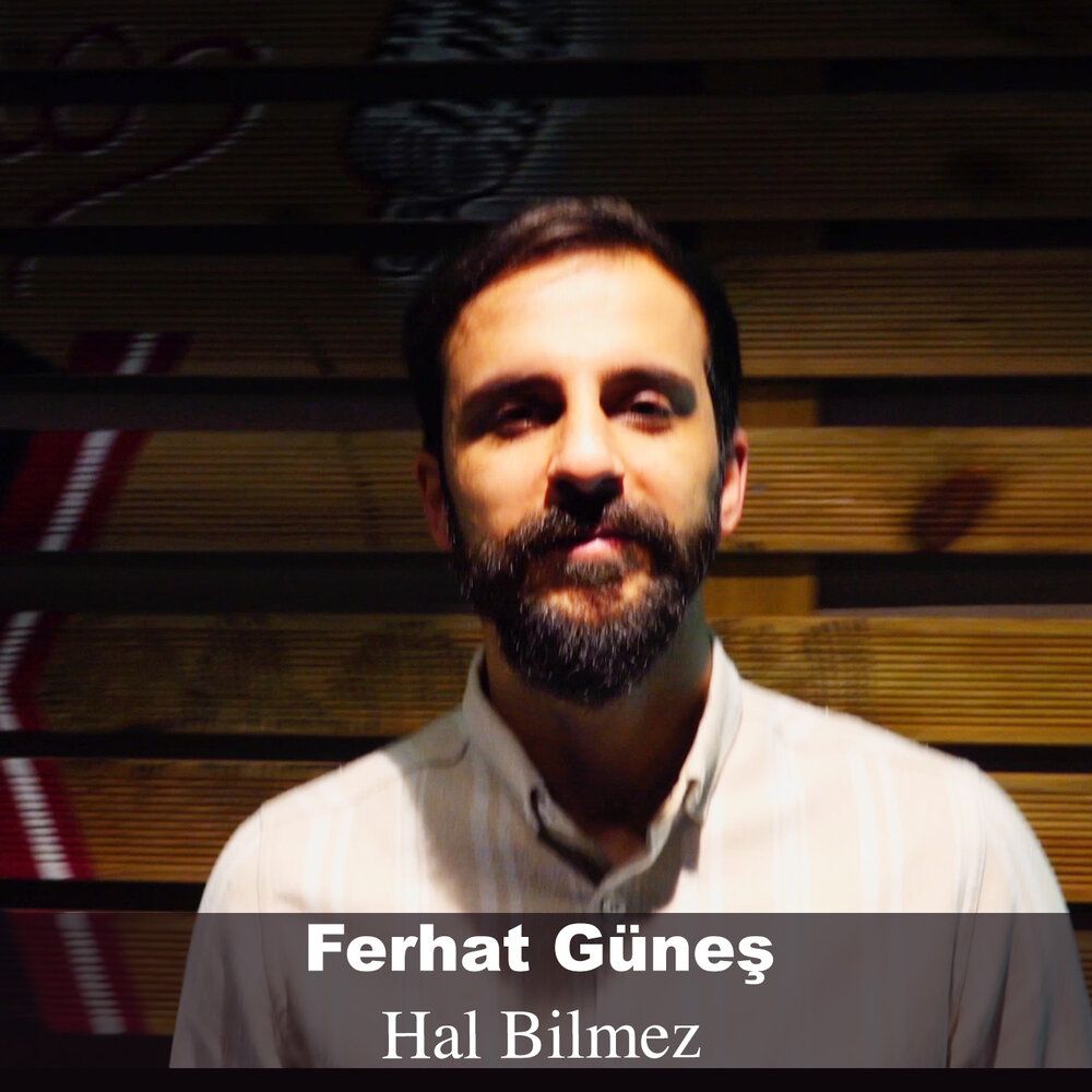 Ferhat Güneş Ferhat Güneş