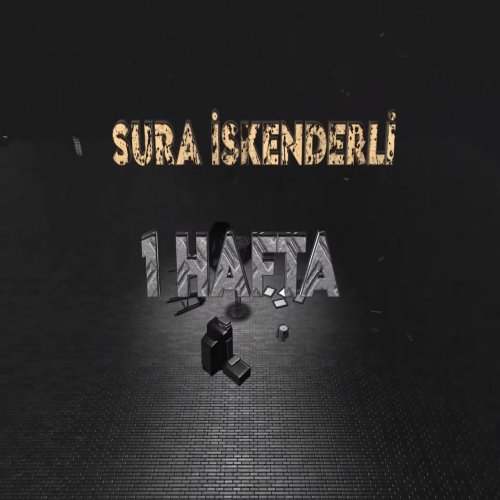Sura Isgenderli - 1 Hafta