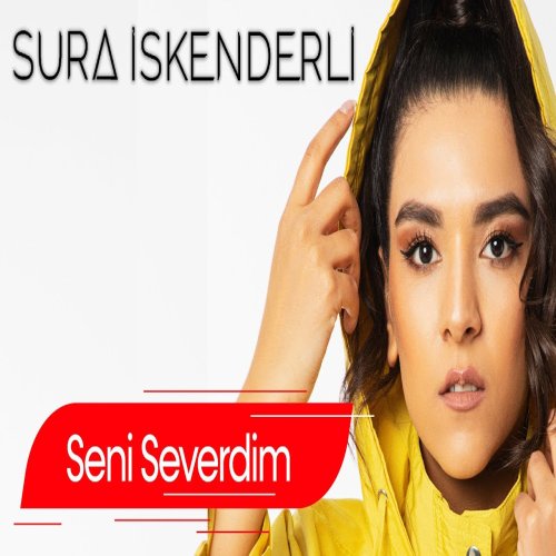 Sura Isgenderli - Seni Severdim