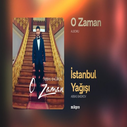 Abbas Bağırov - İstanbul Yağışı