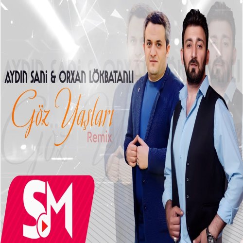 Aydin Sani - Goz Yaslari