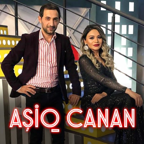 Pərviz BülBülə,Türkan Vəlizadə - Aşiq Canan