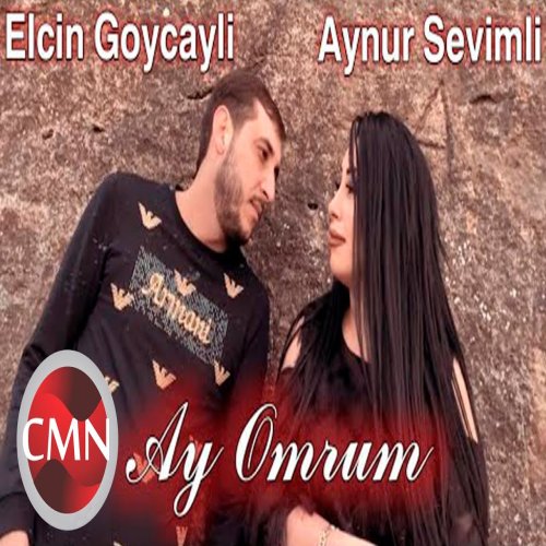 Elcin Goycayli - Ay Ömrüm
