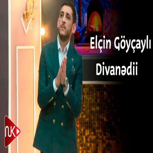 Elcin Goycayli - Divanedir